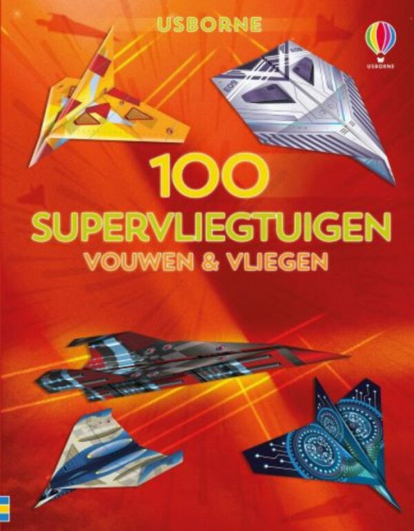 Boek 100 Supervliegtuigen vouwen & Vliegen