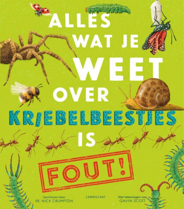 Boek Alles wat je weet over kriebelbeestjes is FOUT!