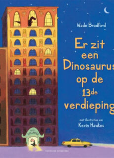 Boek Er zit een dinosaurus op de 13de verdieping