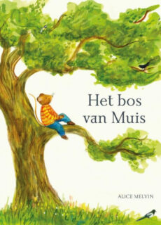 Boek Het bos van Muis: Een jaar in de natuur