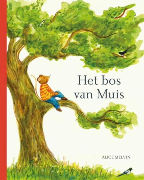 Boek Het bos van Muis: Een jaar in de natuur