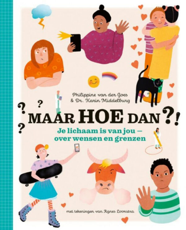 Boek Maar hoe dan?! - Je lichaam is van jou