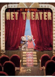 Het Muizenhuis Boek Het Theater (deel 2)