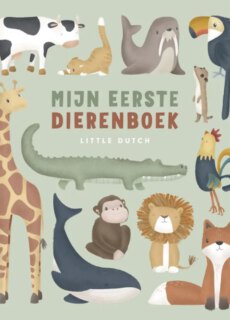 Little Dutch Little Dutch: Mijn eerste dierenboek