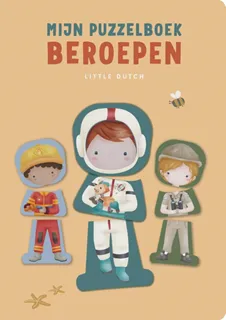 Little Dutch Little Dutch: Mijn puzzelboek Beroepen